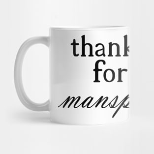 THANK YOU FOR NOT MANSPLANING black (1) Mug